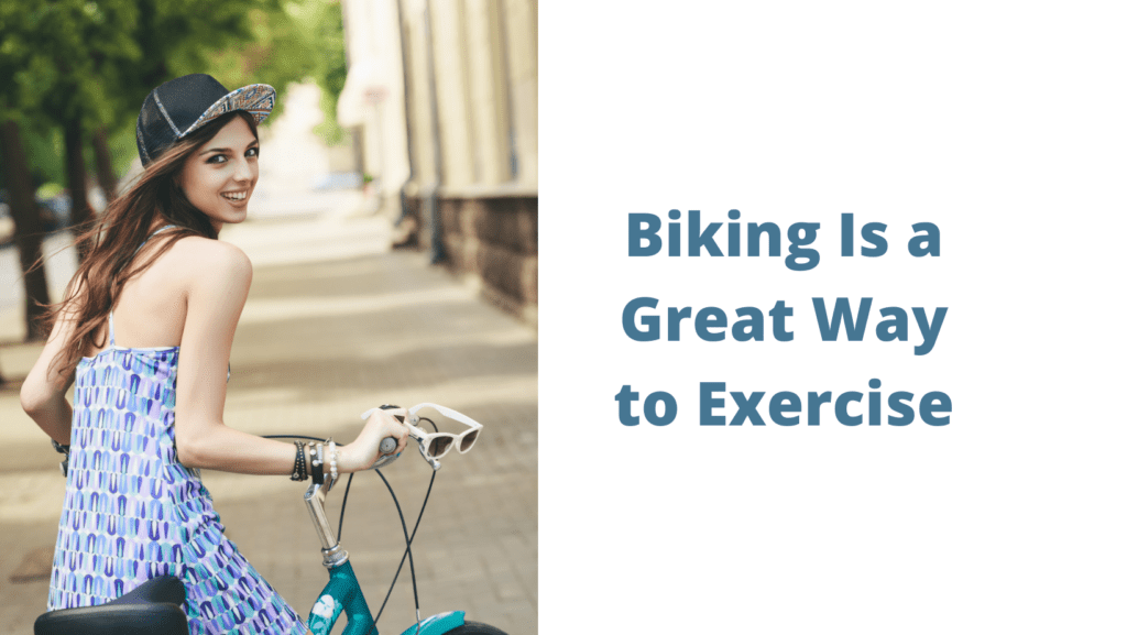 Biking is a great way to get exercise and enjoy the outdoors