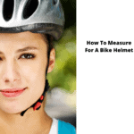 How-To-Measure-For-A-Bike-Helmet
