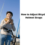 How to Adjust Bicycle Helmet Straps