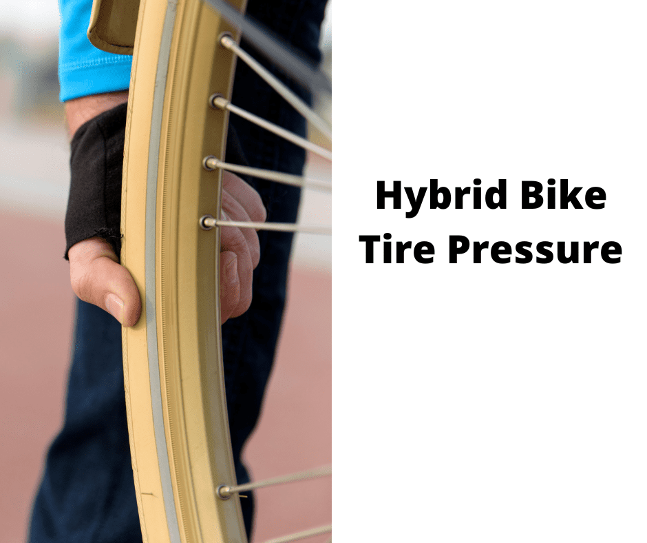 Hybrid Bike Tire Pressure