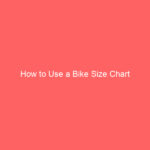How to Use a Bike Size Chart